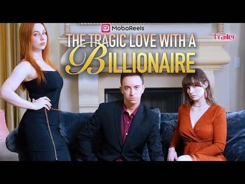 A Tragic Love with a Billionaire: 9 Heartbreaking Tales 1 a tragic love with a billionaire 9 heartbreaking tales