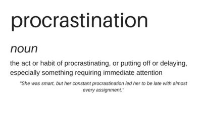 procrastinate definition meaning and its effects on life